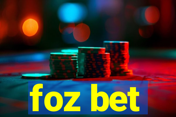 foz bet